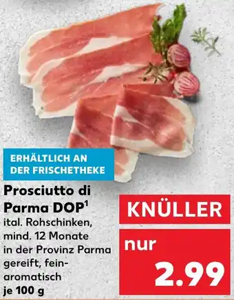 Kaufland Prosciutto di Parma DOP Angebot