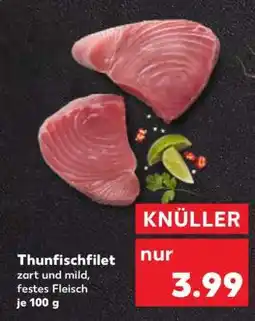 Kaufland Thunfischfilet Angebot