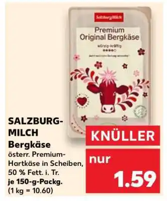 Kaufland SALZBURG-MILCH Bergkäse Angebot