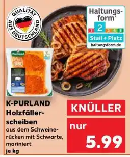 Kaufland K-PURLAND Holzfällerscheiben Angebot