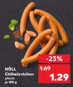 Kaufland HÖLL Chiliwürstchen Angebot