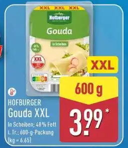 Aldi Nord HOFBURGER Gouda XXL Angebot