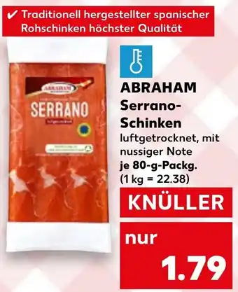 Kaufland Abraham Serrano Schinken Angebot
