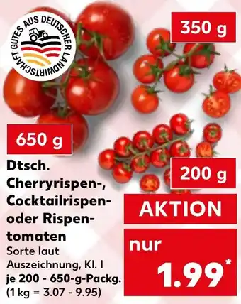Kaufland Dtsch. Cherryrispen-, Cocktailrispen- oder Rispentomaten Angebot