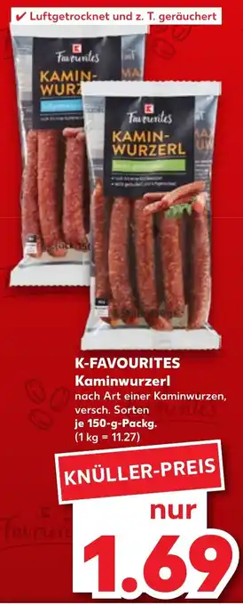Kaufland K-FAVOURITES Kaminwurzerl Angebot
