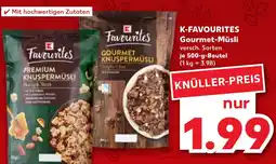 Kaufland K-FAVOURITES Gourmet-Müsli Angebot