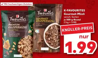 Kaufland K-FAVOURITES Gourmet-Müsli Angebot