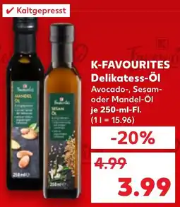 Kaufland K-FAVOURITES Delikatess-Öl Angebot