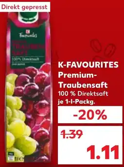 Kaufland K-FAVOURITES Premium Traubensaft Angebot