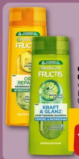 REWE Garnier Fructis Kraft & Glanz Shampoo Angebot