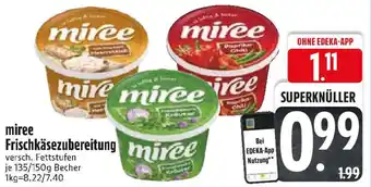 Edeka Miree Frischkäsezubereitung Angebot
