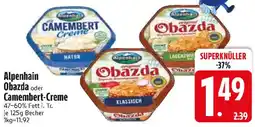 Edeka Alpenhain Obazda oder Camembert-Creme Angebot