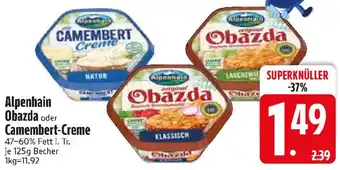 Edeka Alpenhain Obazda oder Camembert-Creme Angebot