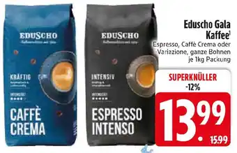 Edeka Eduscho Gala Kaffee Angebot