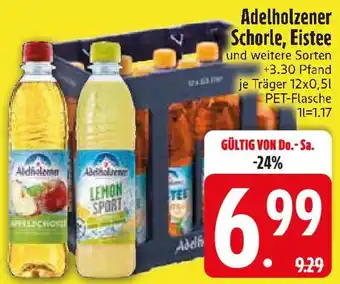Edeka Adelholzener Schorle, Eistee Angebot
