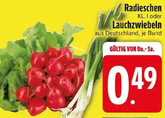 Edeka Radieschen oder Lauchzwiebeln Angebot