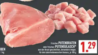 Marktkauf Frischer putenbraten Angebot