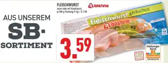 Marktkauf Rasting fleischwurst Angebot