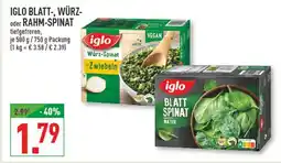 Marktkauf Iglo iglo blatt-, würz- oder rahm-spinat Angebot