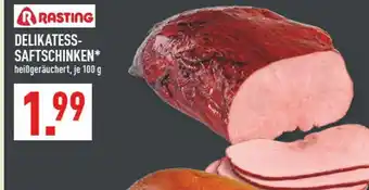Marktkauf Rasting delikatess-saftschinken Angebot