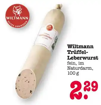 E-Center Wiltmann trüffel-leberwurst Angebot
