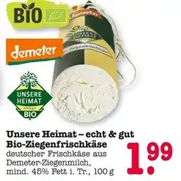 E-Center Unsere heimat bio-ziegenfrischkäse Angebot