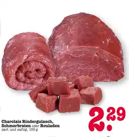 E-Center Charolais rindergulasch, schmorbraten oder rouladen Angebot