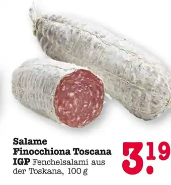E-Center Salame finocchiona toscana igp Angebot