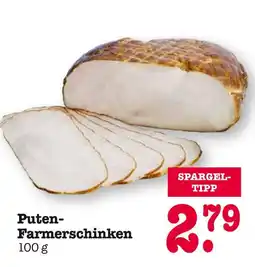 E-Center Puten-farmerschinken Angebot