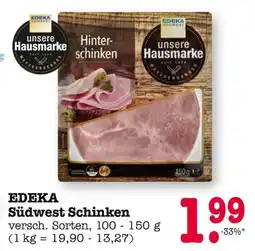 E-Center Edeka südwest schinken Angebot