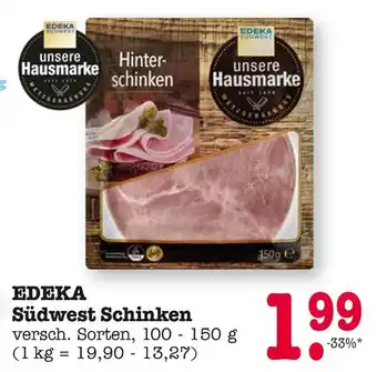 E-Center Edeka südwest schinken Angebot