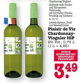 E-Center Plaisir de vie chardonnay-viognier igp Angebot