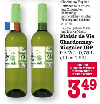 E-Center Plaisir de vie chardonnay-viognier igp Angebot