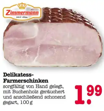 E-Center Zimmermann delikatess-farmerschinken Angebot