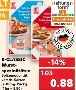 Kaufland K-CLASSIC Wurstspezialitäten Angebot