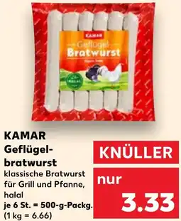 Kaufland KAMAR Geflügelbratwurst Angebot
