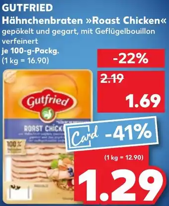 Kaufland GUTFRIED Hähnchenbraten Roast Chicken Angebot