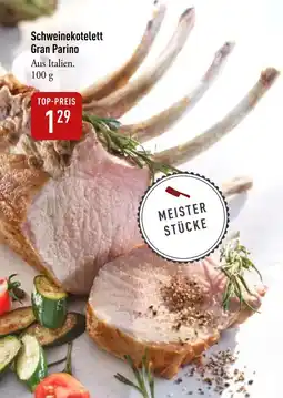 Galeria Markthalle Schweinekotelett Gran Parino Angebot