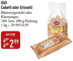 Galeria Markthalle Gilli Cubetti oder Grisselli Angebot