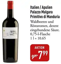 Galeria Markthalle Italien / Apulien Palazzo Malgara Primitivo di Manduria Angebot