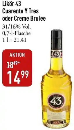 Galeria Markthalle Likör 43 Cuarenta Y Tres oder Creme Brulee Angebot