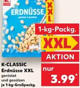Kaufland K-CLASSIC Erdnüsse XXL Angebot