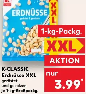Kaufland K-CLASSIC Erdnüsse XXL Angebot