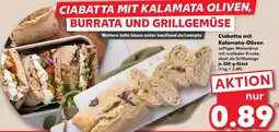 Kaufland Ciabatta mit Kalamata-Oliven Angebot