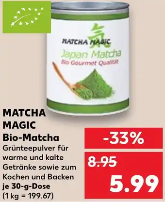 Kaufland MATCHA MAGIC Bio-Matcha Angebot
