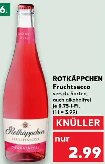 Kaufland ROTKÄPPCHEN Fruchtsecco Angebot