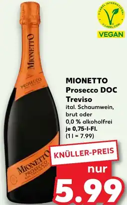 Kaufland MIONETTO Prosecco DOC Treviso Angebot