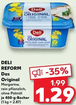 Kaufland DELI REFORM Das Original Angebot