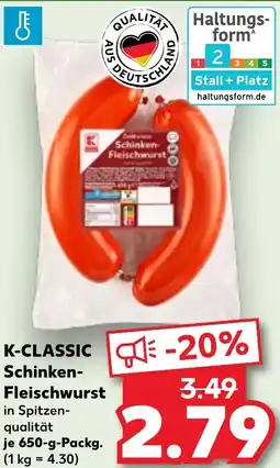 Kaufland K-CLASSIC Schinken Fleischwurst Angebot
