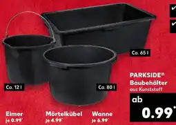 Kaufland PARKSIDE Baubehälter Angebot